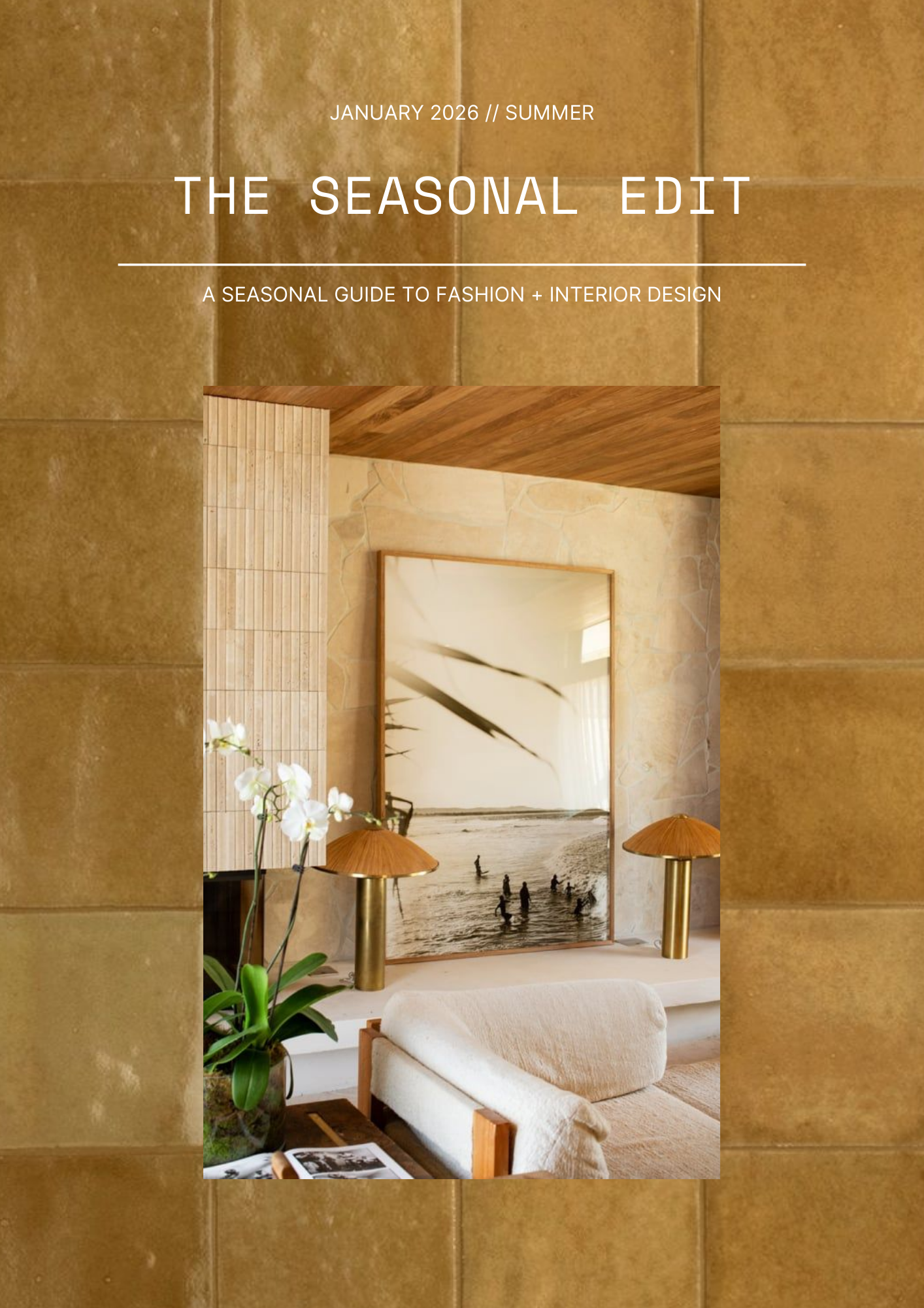 The Seasonal Edit Magazine Issue #04 - Summer